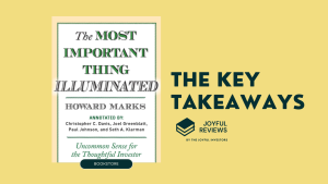 Read more about the article What Investors Can Learn from The Most Important Thing: Uncommon Sense For The Thoughtful Investor